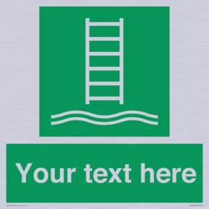 Custom sign safe condition Embarkation ladder